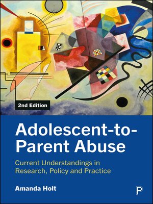 cover image of Adolescent-to-Parent Abuse